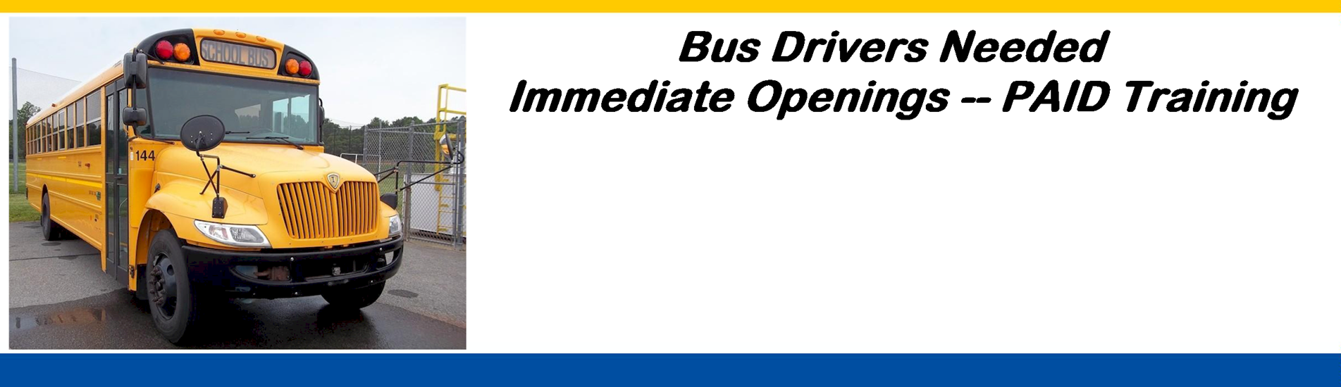 Bus Drivers Needed